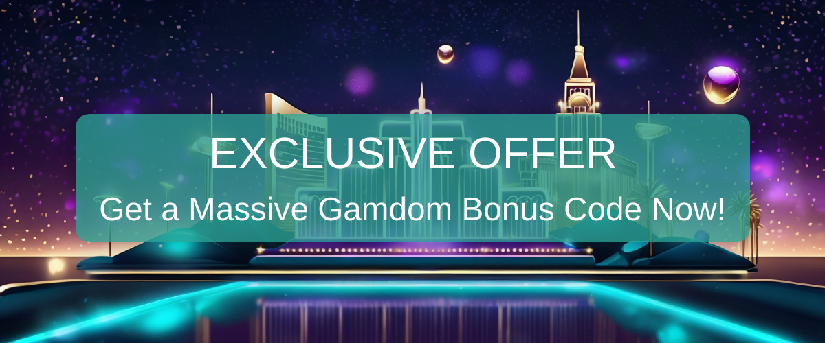 Gamdom Bonus Code for No Deposit Bonus Access